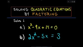 Solving Quadratic Equations by Factoring - Basic Examples