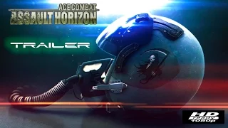 Ace Combat: Assault Horizon - Trailer [1080p] Full HD