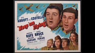 KEEP 'EM FLYING (1941) Theatrical Trailer - Bud Abbott, Lou Costello, Martha Raye