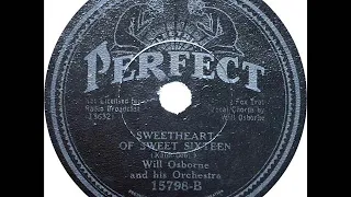 Will Osborne - Sweetheart Of Sweet Sixteen (Will Osborne)