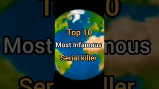 top 10 infamous serial killers #shorts #short #youtubeshorts #serialkillerdocumentary #killer