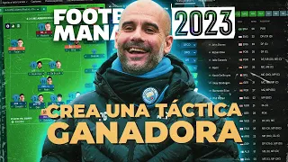 Cómo CREAR UNA TÁCTICA en Football Manager 2023