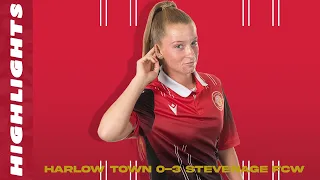 Highlights Harlow Town 0-3 Stevenage FCW