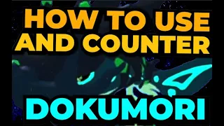 How to Use and Counter Dokumori! | HTUC No. 70