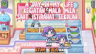 A Day In My Life Kegiatan Mala Mila Saat Istirahat Sekolah | Drama Avatar World | Rynm Toca