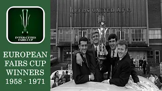 EUROPEAN FAIRS CUP |  ALL WINNERS | 1958 - 1971 | FORERUNNER TO THE EUROPA LEAGUE #uefa #football