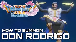 Dragon Quest XI HOW TO SUMMON DON RODRIGO IN BATTLE