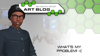 WRArtBlog018 - What'sMyProblem