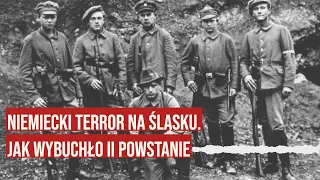 Jak wybuchło II Powstanie Śląskie