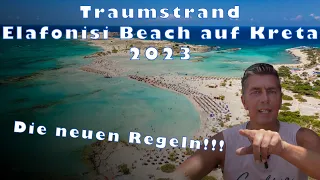 Traumstrand Elafonisi Beach auf Kreta 2023 - Die neuen Regeln   Kreta/Crete 2023