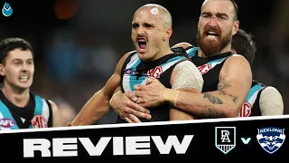 PORT ADELAIDE VS GEELONG | AFL REVIEW: ROUND 14, 2023