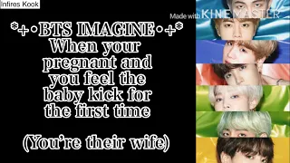 BTS Imagine {When you feel your baby kick for the first time}
