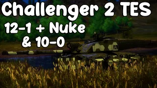 Challenger 2 TES. 12-1 + Nuke & 10-0