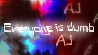 Everyone is dumb [] gacha meme [] William Afton(bright color warning?)