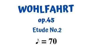 WOHLFAHRT op.45 Etude No.2 - SLOW PRACTICE - eight note = 70 BPM  - PLAY ALONG (Beginner violin)