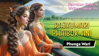 Rajkumari Phaibok Ani || Manipuri Phunga Wari || Helly Maisnam🎤 || Apikpi Kh✍️