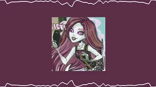 monster high theme song (slowed)