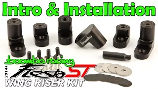 Intro & How to Install | Boomba Wing Riser Kit for '14+ Ford Fiesta ST