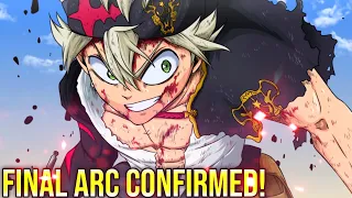 THE FINAL ARC IS HERE! The End of Black Clover Confirmed! | Black Clover