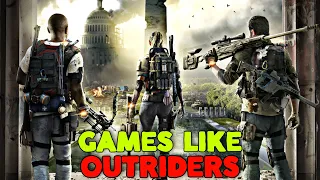 10 Best Games Like Outriders | Games Puff