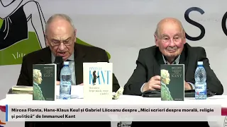 Mircea Flonta, Hans-Klaus Keul și Gabriel Liiceanu despre „Mici scrieri despre morală, religie și…