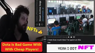 Dota Players Poor?🤑| 125th Mini NFT Take🔇| Stream Archive: Gorgc😱