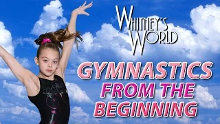 Whitney Bjerken Gymnastics | From the Beginning