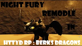 NIGHT FURY REMODEL in HTTYD RP: BERKS DRAGONS!!! A Roblox Game!!