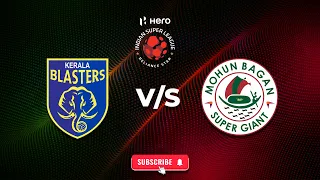 KERALA BLASTERS VS MOHAN BAGAN FC | EA SPORTS FC 24 | HERO INDIAN SUPER LEAGUE | GAMEPLAY | PS5