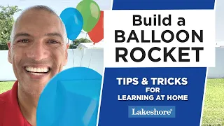 Build a Balloon Rocket