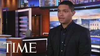 The Daily Show: Trevor Noah On Trump, Fake News & His Future Goals | Next Generation leaders | TIME