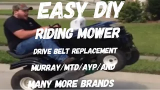 RIDING MOWER DRIVES SLOW?/ SLIPS?/ NO  DRIVE  REPLACE JUST ABOUT ANY BELT WITH MANUAL TRANS OR HYDRO
