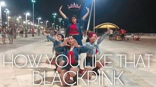 [KPOP IN PUBLIC BRAZIL] [ONE TAKE] BLACKPINK (블랙핑크) - 'HOW YOU LIKE THAT' | DANCE COVER BY TWITZ