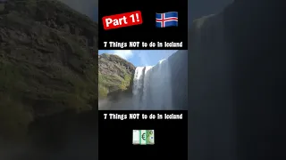 7 Things NOT to do in ICELAND! (Part 1) #shocking #culture #travel