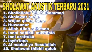 SHOLAWAT AKUSTIK TERBARU 2021