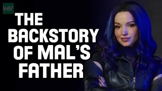 Descendants 3: The Backstory of Mal's Father!
