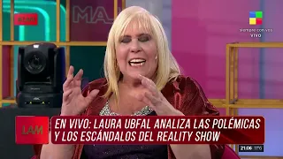 🗣️GRAN HERMANO: Laura Ubfal analiza las polémicas y los escándalos + la vuelta de JEY MAMMON a la TV