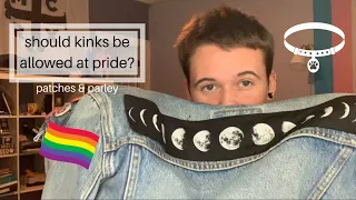 does k!nk belong at pride? | patches & parley