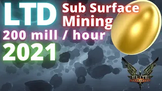 200 mill/hour Sub Surface LTD mining : Elite Dangerous Mining guide (Easy) [2021] New Egg.