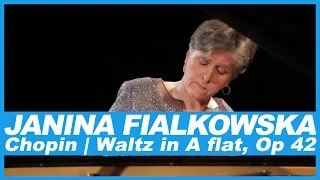 Janina Fialkowska | Frédéric Chopin: Waltz in A flat, Op. 42