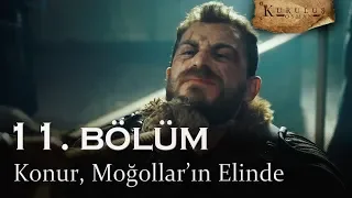 Konur, Moğollar'ın elinde - Kuruluş Osman 11. Bölüm