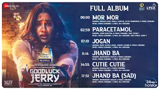 Goodluck Jerry - Full Album | Janhvi Kapoor & Deepak Dobriyal | Parag Chhabra | Raj Shekhar