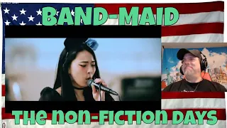 BAND-MAID / the non-fiction days (Official Music Video) - REACTION - OMG this one is awesome!