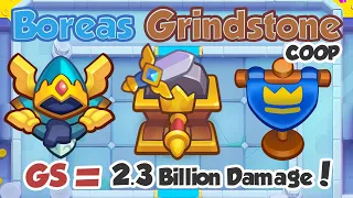 Grindstone out Damage Boreas!!! 2.3 Billion vs 700 Million Damage | COOP Rush Royale 2