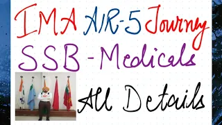 IMA AIR-5 Journey Complete Knowledge Sharing | Important Details of IMA SSB and MEDICALS by AIR-5