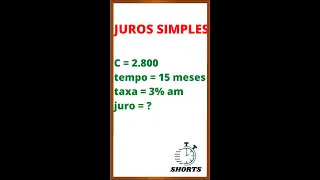 #shorts | APRENDA CALCULAR O JURO SIMPLES - Matemática Financeira