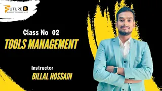 Tools Management FFC Batch 135