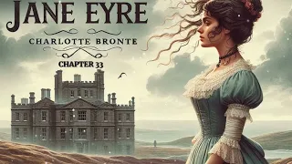 Jane Eyre - Chapter 33 by Charlotte Bronte - Free Audiobook