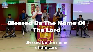 CioRChurch: Blessed be the Name of the Lord // Matt Redman