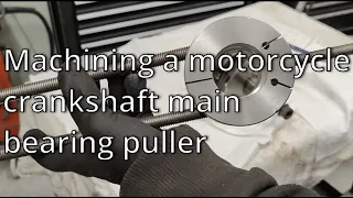 Machining a Motorcycle crank bearing puller - installer